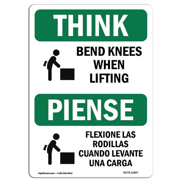 Signmission OSHA THINK Sign, Bend Knees When Lifting Bilingual, 24in X 18in Decal, 18" W, 24" L, Landscape OS-TS-D-1824-L-11807